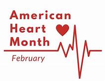 AMERICAN HEART MONTH: WOMEN AND HEART DISEASE